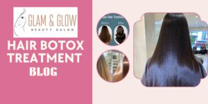 Read more about the article HAIR BOTOX TREATMENT: THE ULTIMATE GUIDE TO REVITALIZING YOUR HAIR