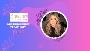 Read more about the article Comprehensive Guide to Hair Rebounding Treatment: Transform Your Tresses