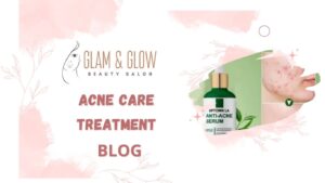 Read more about the article ACNE CARE TREATMENT: Your Comprehensive Guide to Clear Skin